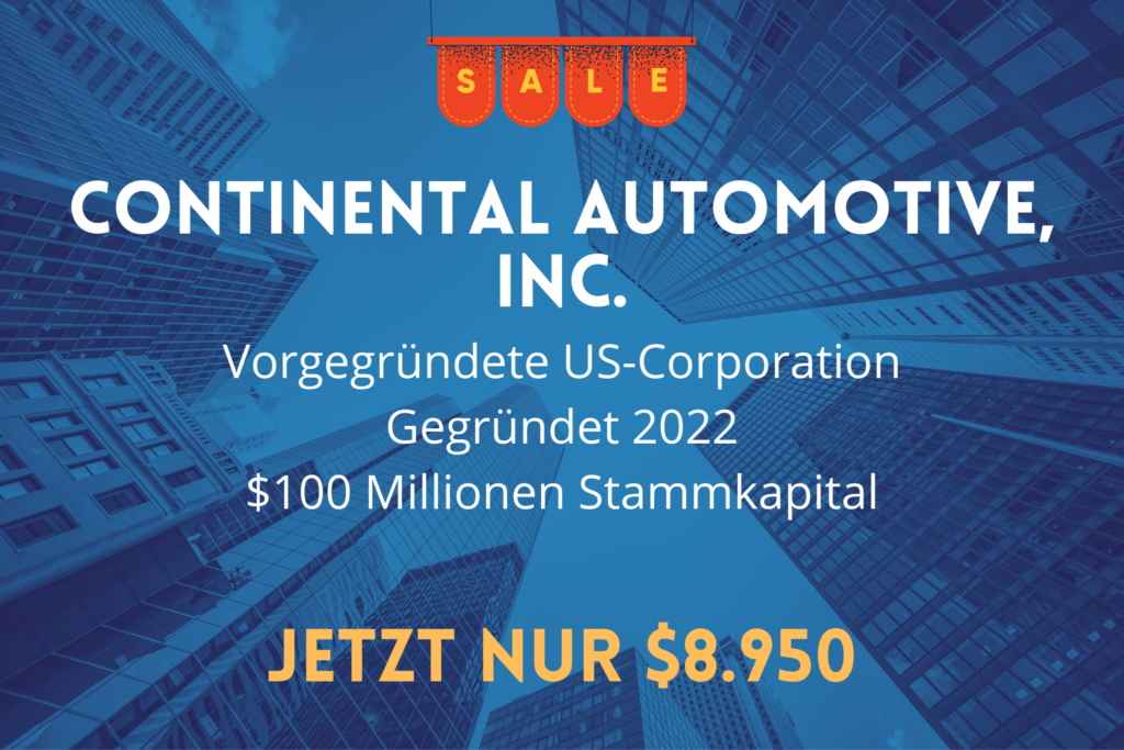 USVorratsgesellschaft Continental Automotive, Inc. U.S. Corporation & Trust Services USVorratsgesellschaft Continental Automotive, Inc. U.S. Corporation & Trust Services